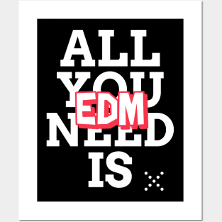 EDM is all you need! Techno Raver Posters and Art